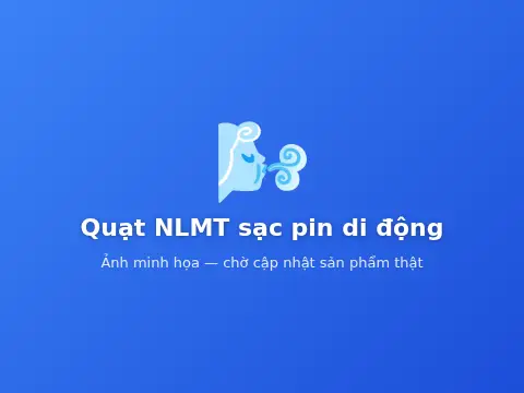 Quạt NLMT sạc pin di động
